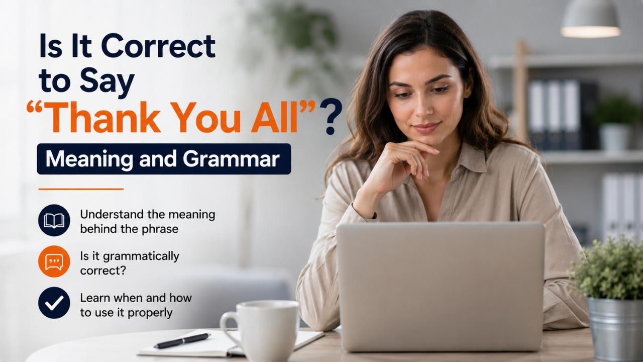Many people ask, “Is it correct to say thank you all?” The simple answer is yes.
