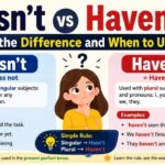 Many English learners feel confused about hasn’t vs haven’t because both words look similar and appear in everyday conversation.