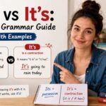 In American English, understanding its vs it’s matters because both forms appear often in daily communication.