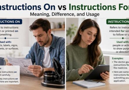 Many English learners and writers often get confused about whether to use “instructions on vs instructions for.”