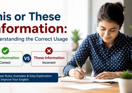Many English learners often wonder whether they should say “this information” or “these information” in a sentence.