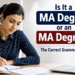 Many writers and students often get confused about whether they should write “a MA degree” or “an MA degree.”