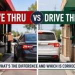 Have you ever wondered whether Drive Thru vs Drive Through is the correct spelling?