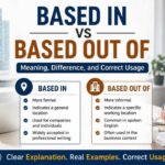 Because of this, people often search for based in vs based out of meaning and try to understand which phrase is correct.