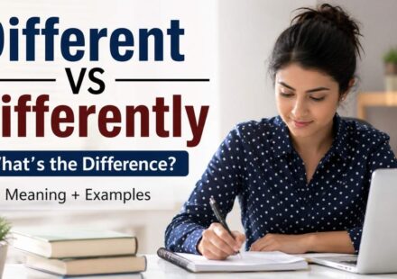 Choosing between different vs differently can be confusing, especially if you're learning English grammar or trying to improve your writing.