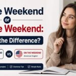 Have you ever wondered whether you should say "at the weekend" or "on the weekend"? If so, you're not alone.