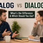 When it comes to dialog vs dialogue, many writers stop and wonder: Which spelling is correct? Is dialog wrong?