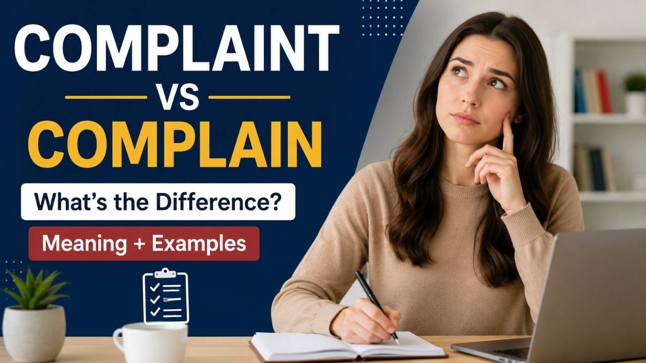 Have you ever wondered whether you should use complaint vs complain?