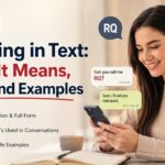 RQ meaning in text explained with a woman texting and real-life message examples.